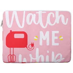 Watch Me Whip  17  Vertical Laptop Sleeve Case With Pocket
