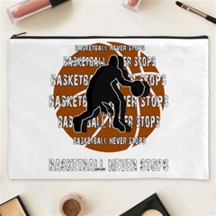 Basketball Never Stops Cosmetic Bag (xxxl) 